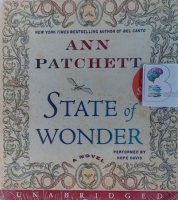 State of Wonder written by Ann Patchett performed by Hope Davis on Audio CD (Unabridged)